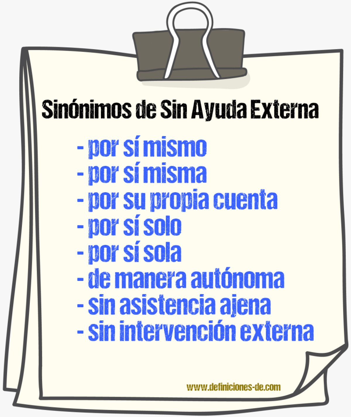 Sinónimos de sin ayuda externa