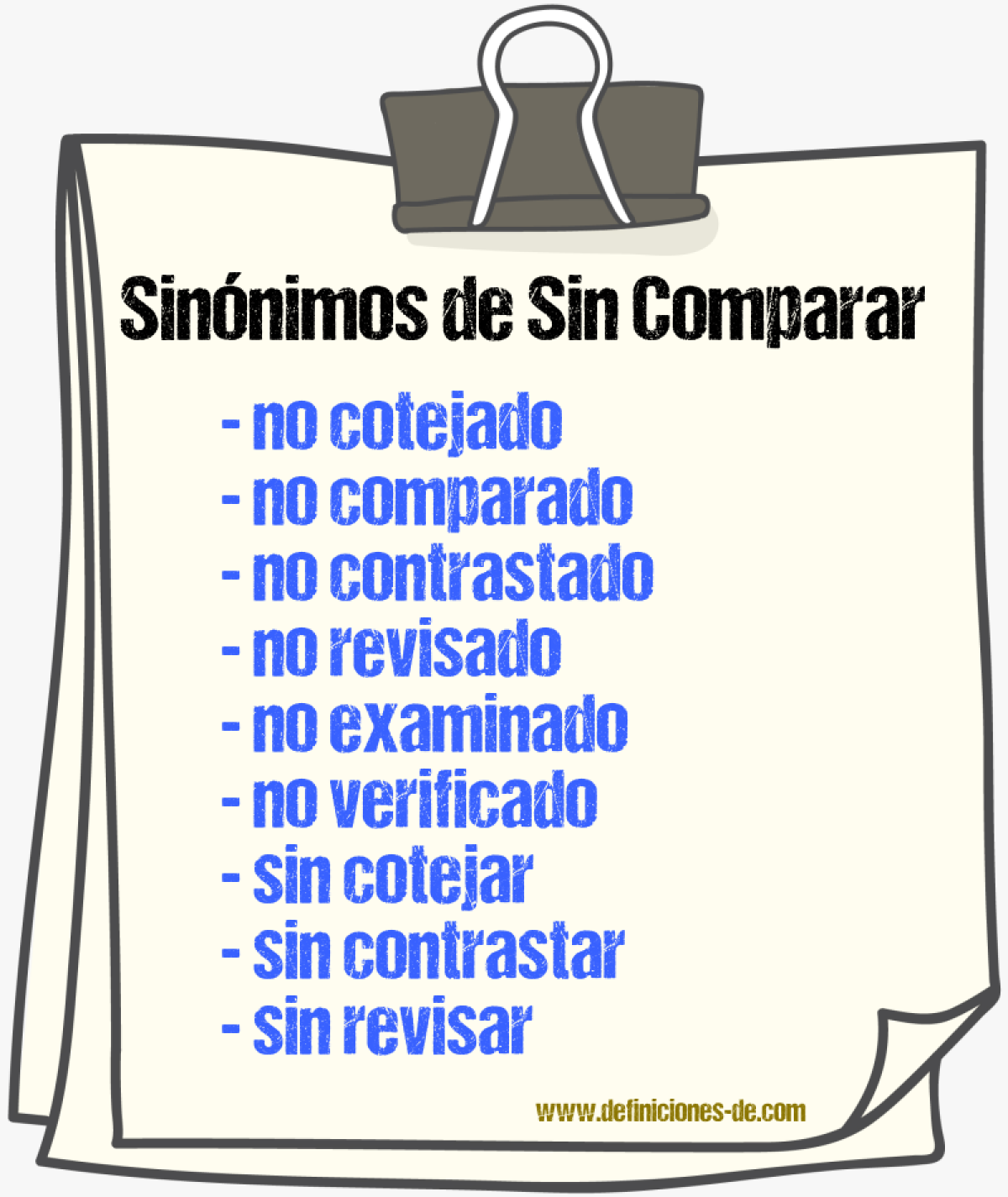Sinónimos de sin comparar