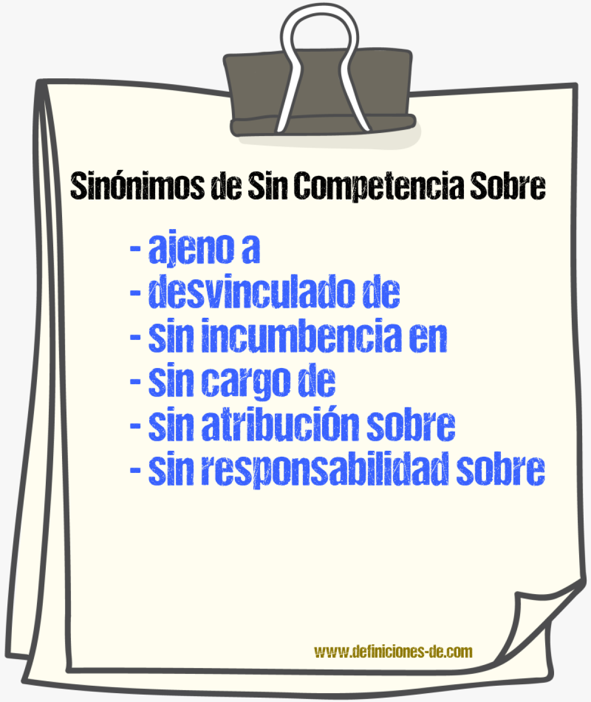 Sinónimos de sin competencia sobre