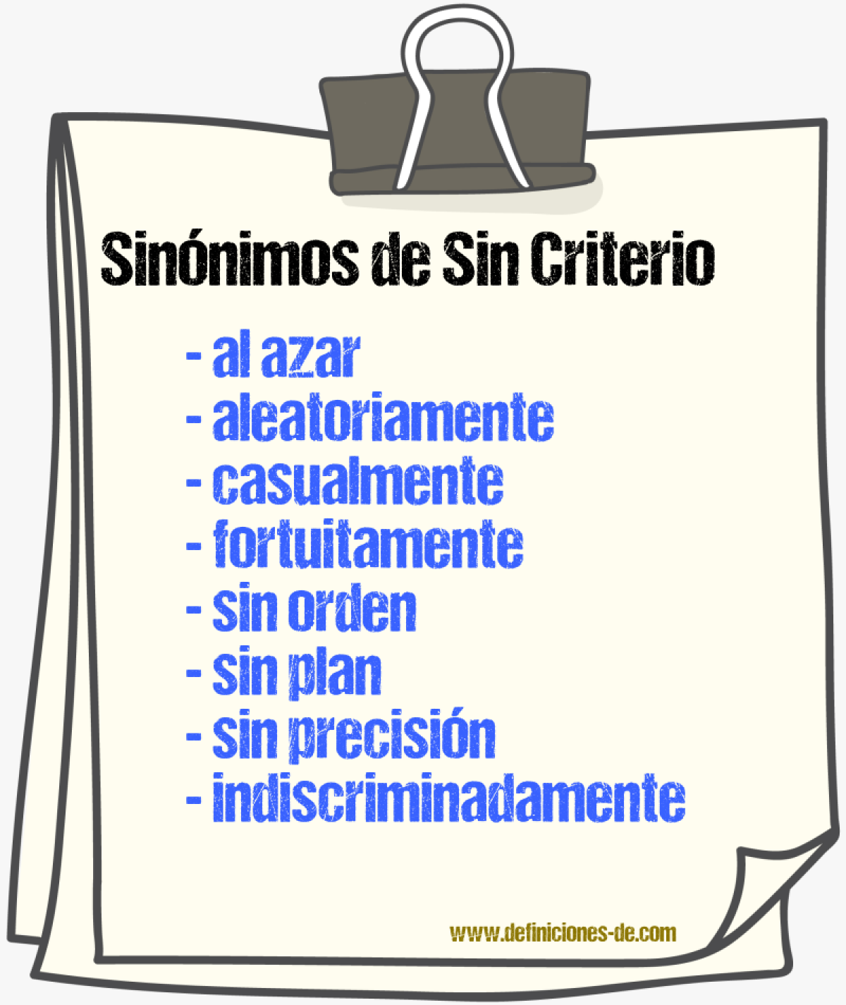 Sinónimos de sin criterio