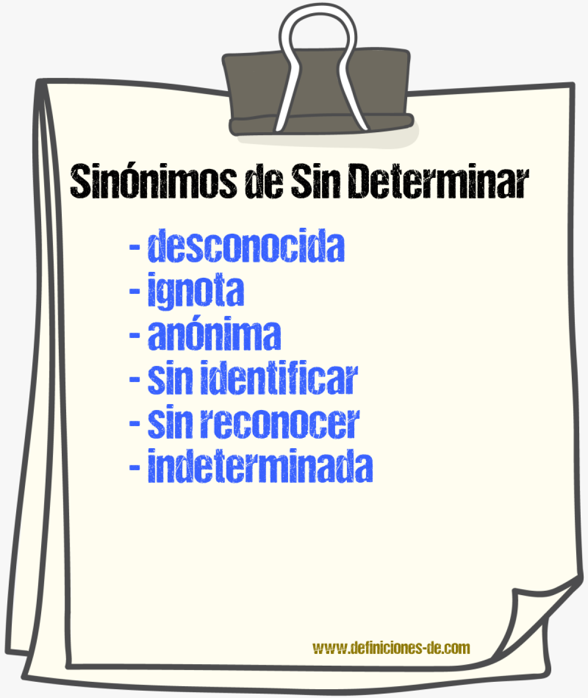 Sinónimos de sin determinar