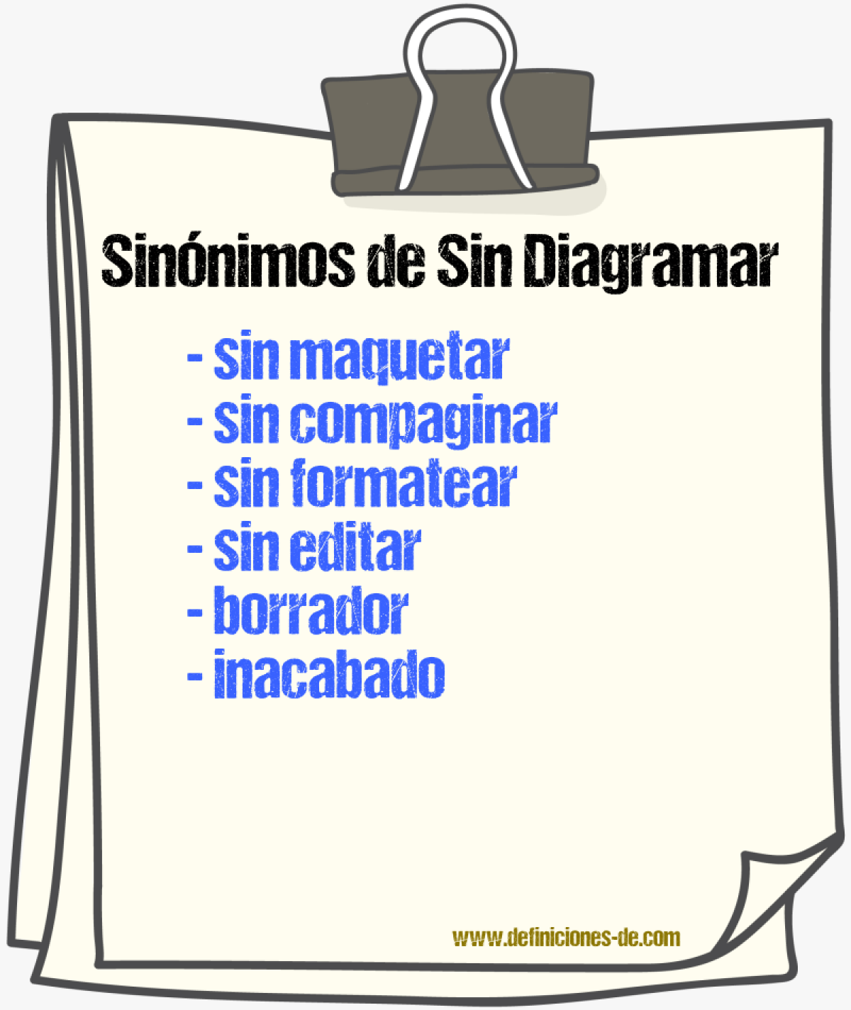 Sinónimos de sin diagramar
