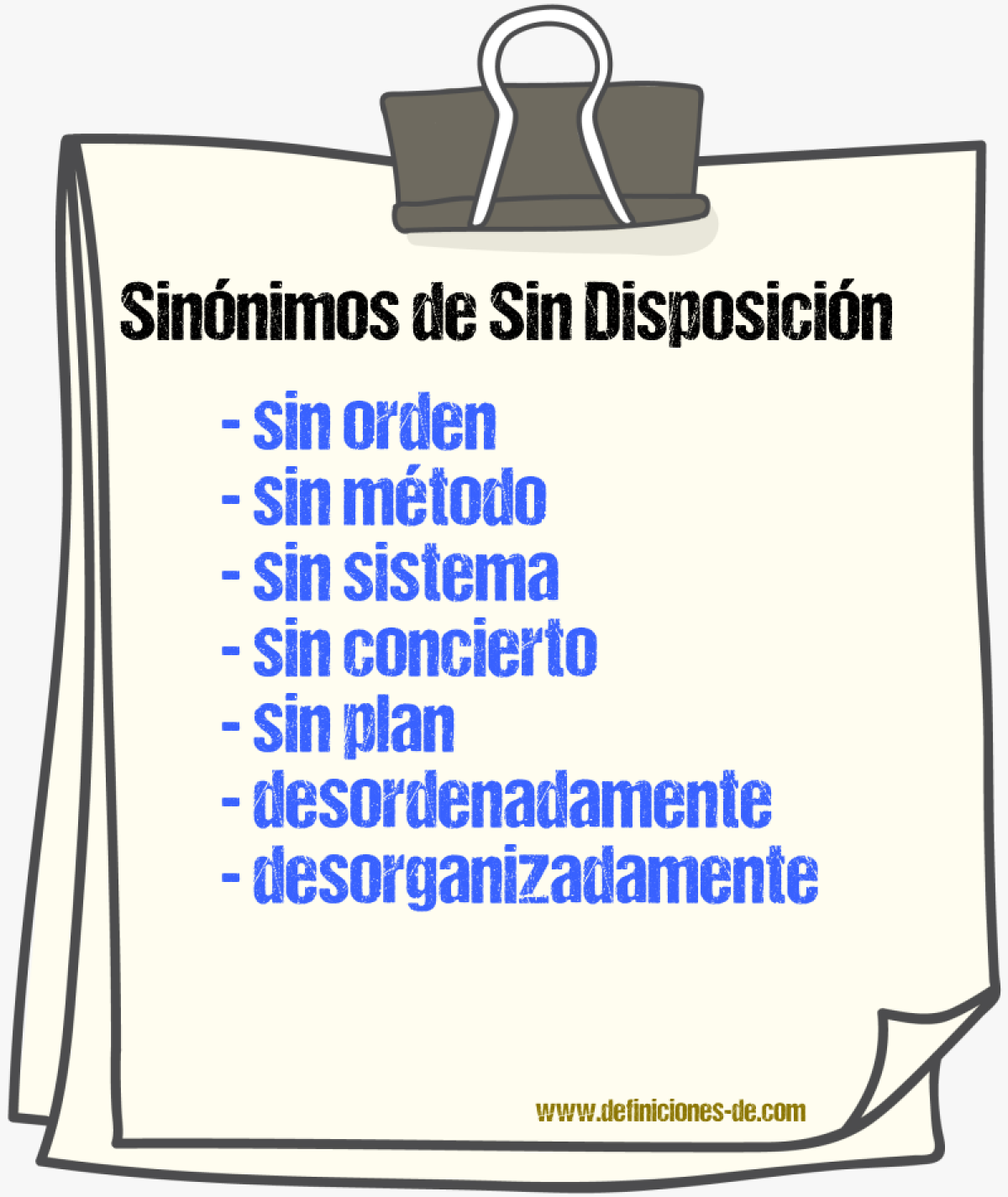 Sinónimos de sin disposición