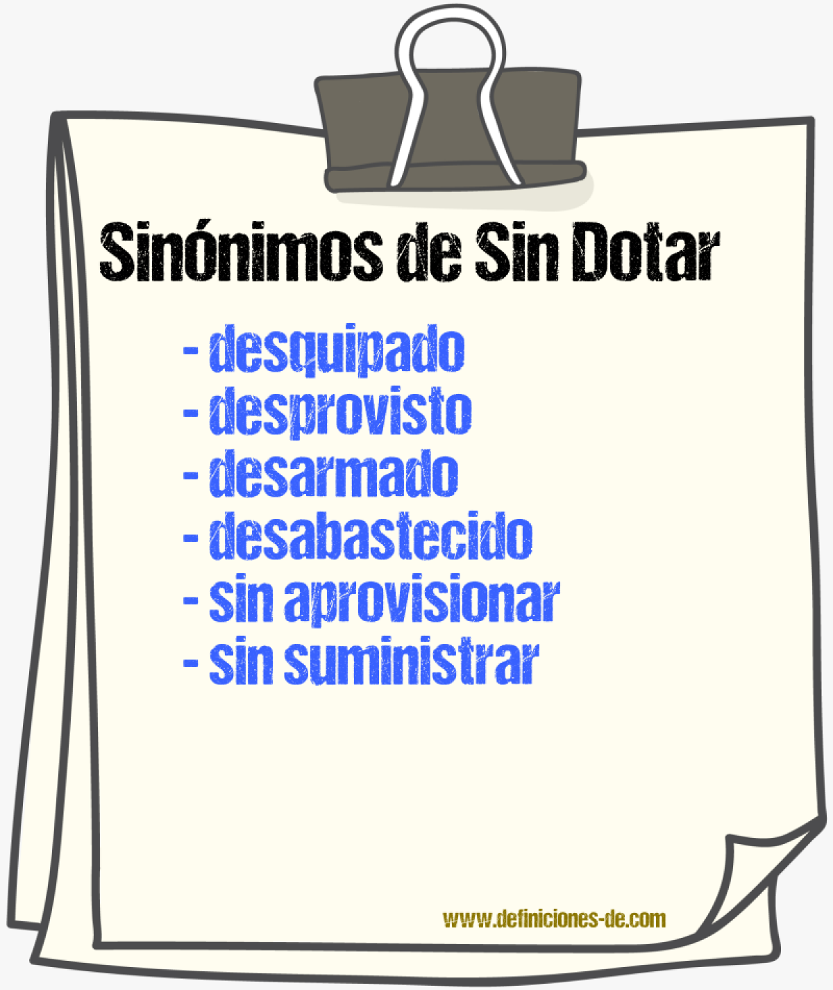 Sinónimos de sin dotar