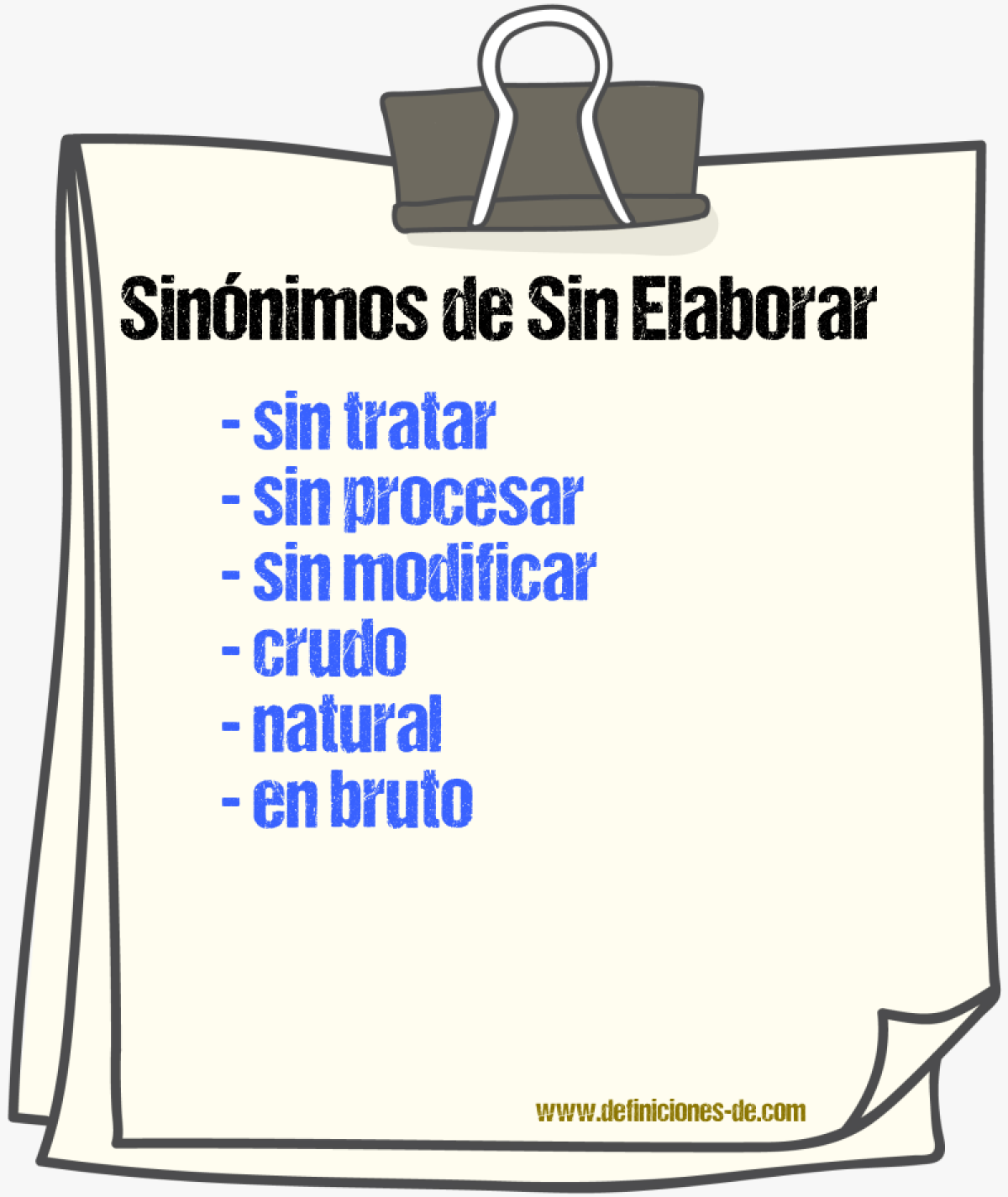 Sinónimos de sin elaborar