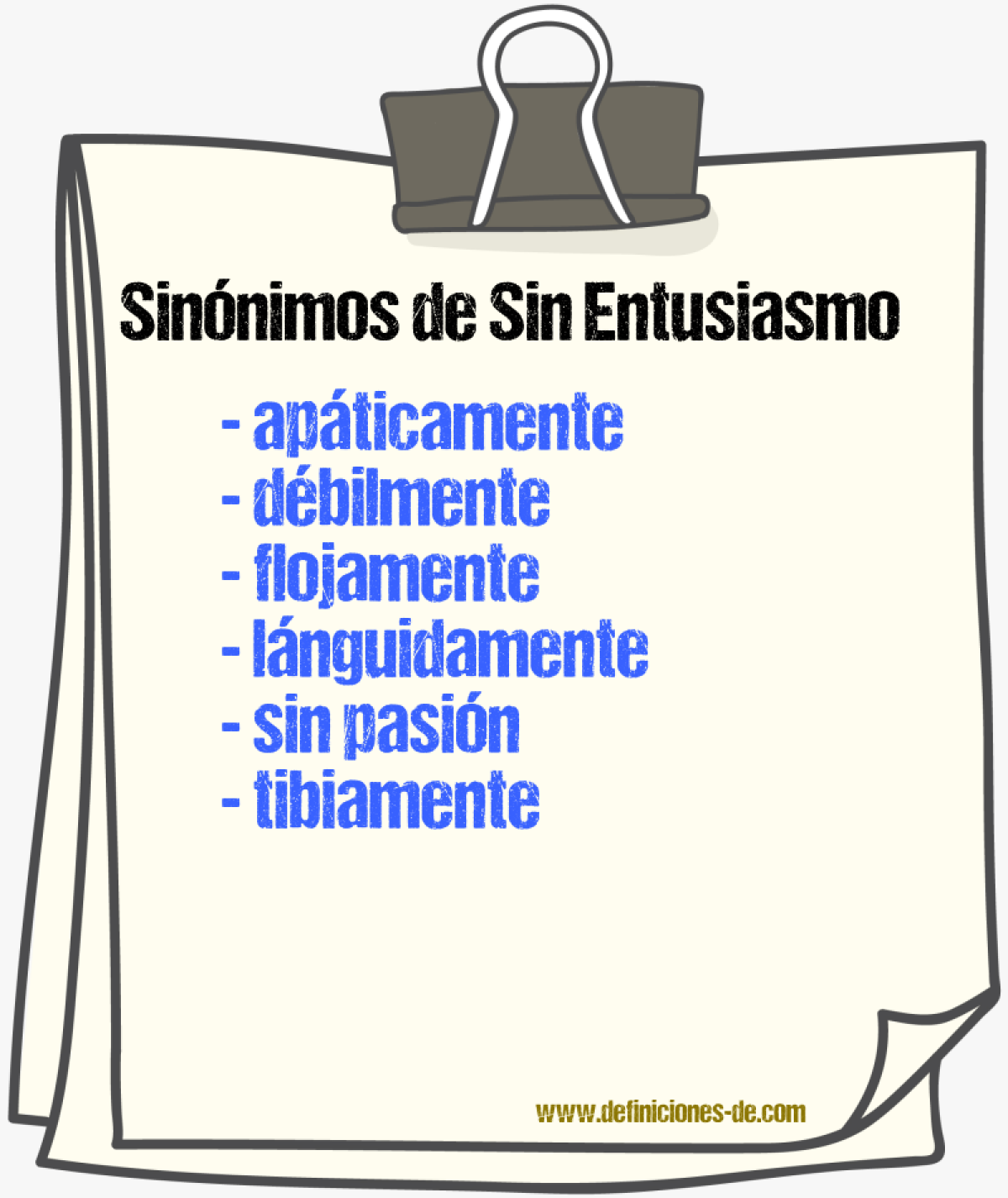 Sinnimos de sin entusiasmo