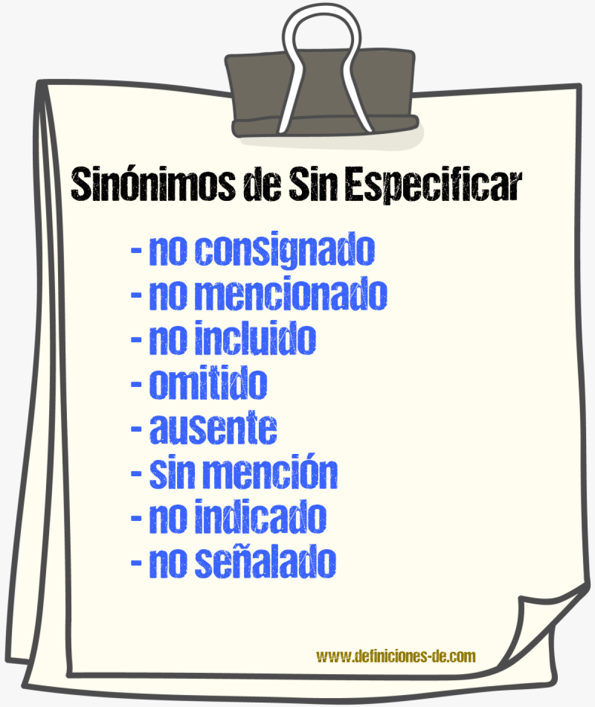 Sinónimos de sin especificar
