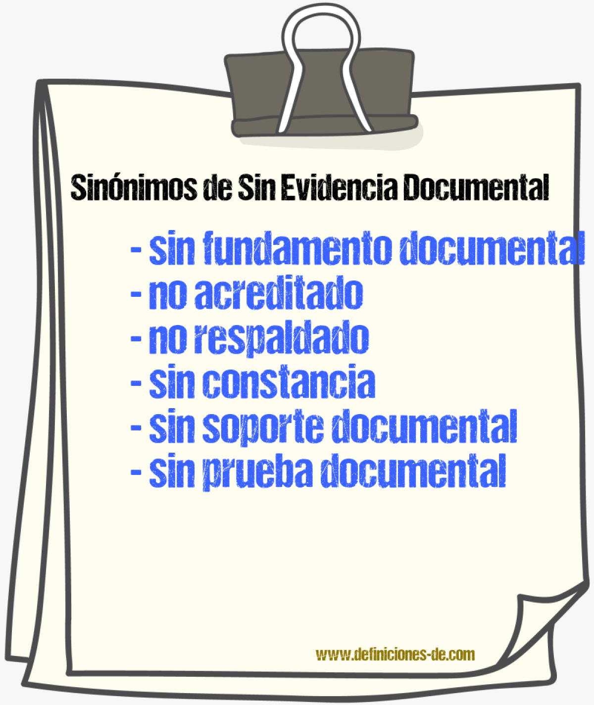 Sinónimos de sin evidencia documental