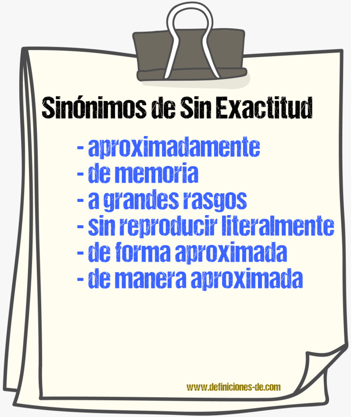 Sinónimos de sin exactitud
