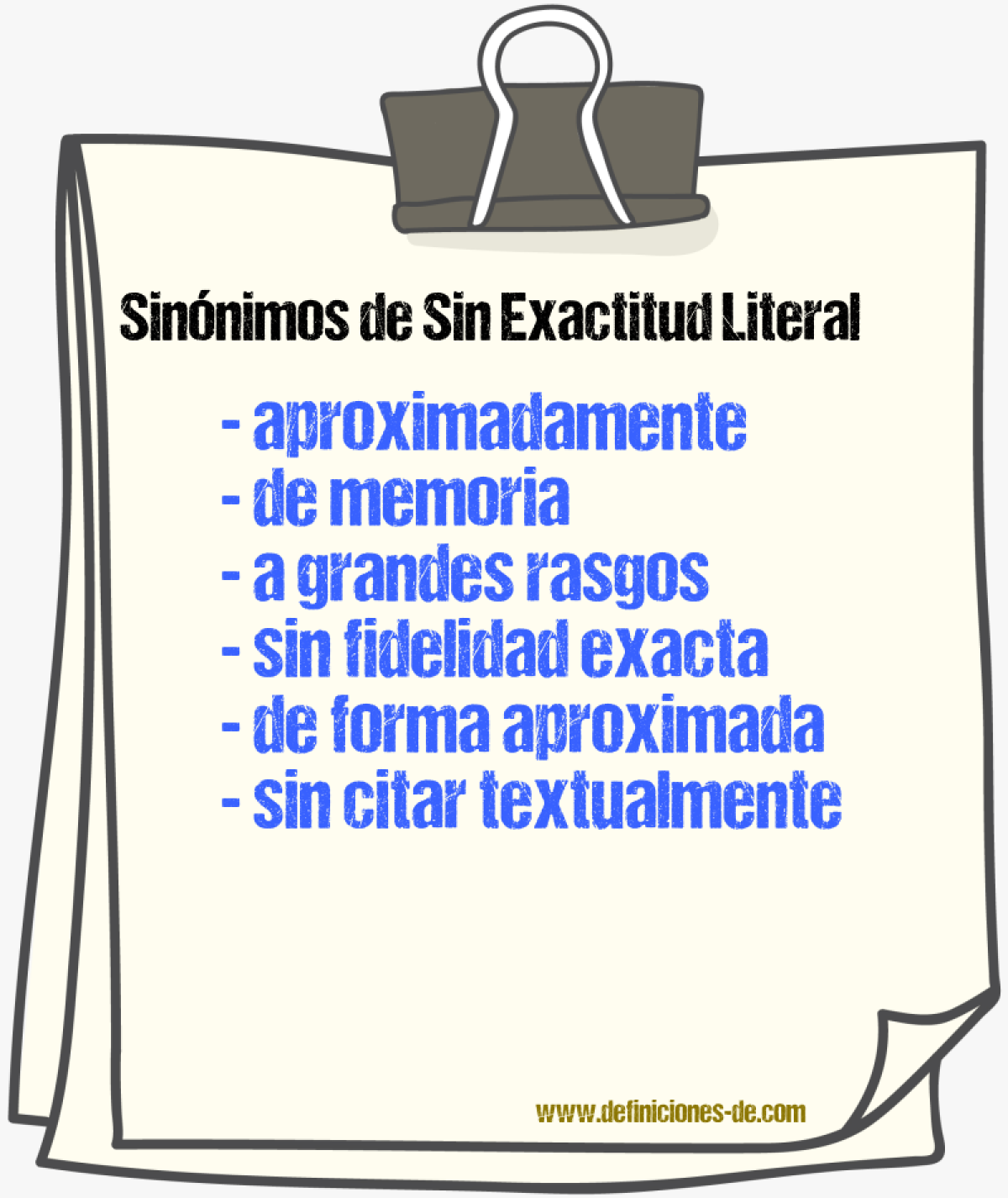 Sinónimos de sin exactitud literal