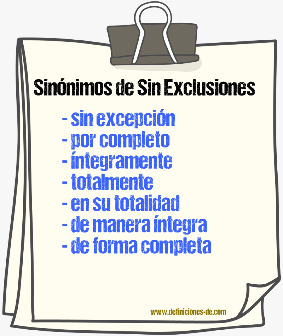 Sinónimos de sin exclusiones
