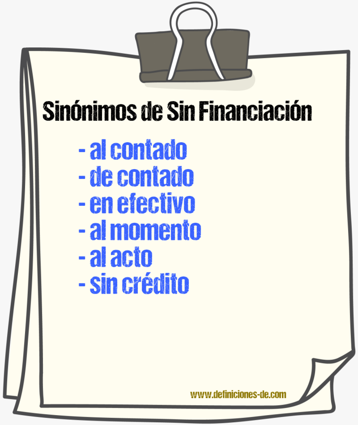 Sinónimos de sin financiación