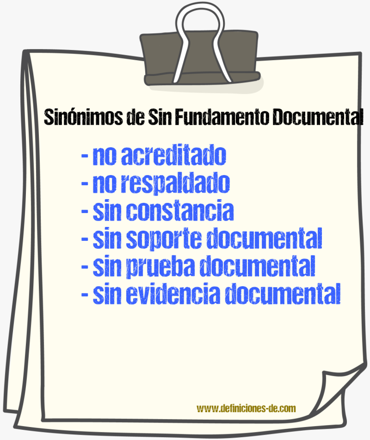 Sinónimos de sin fundamento documental
