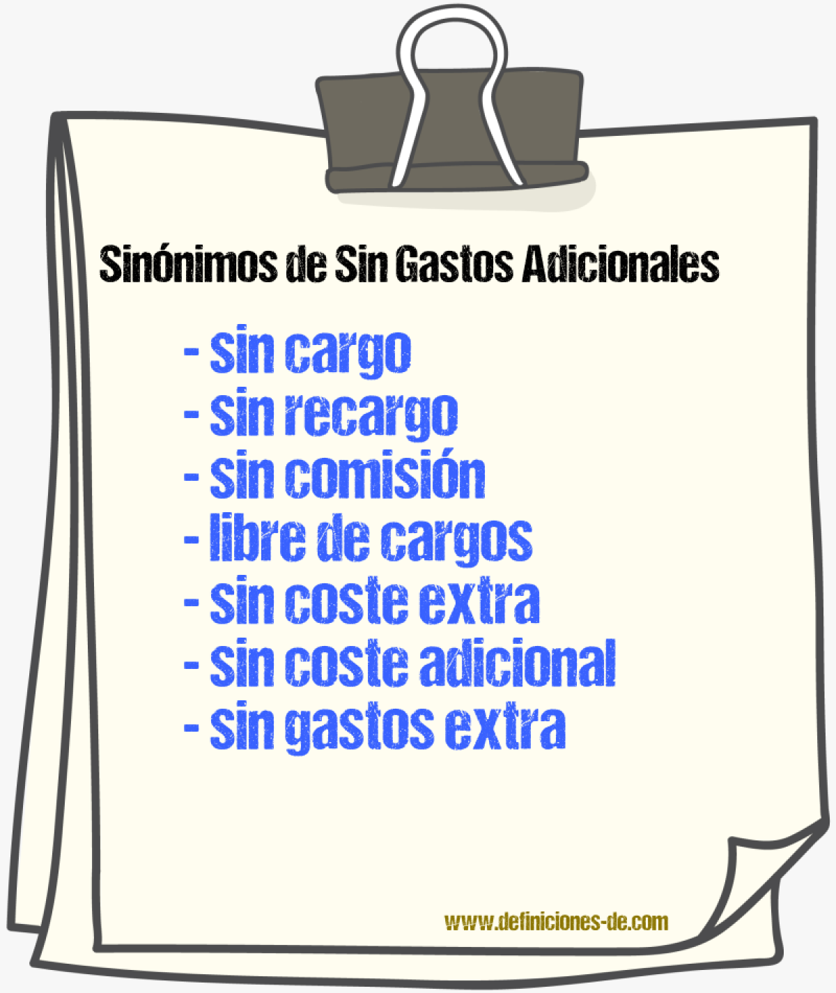 Sinónimos de sin gastos adicionales