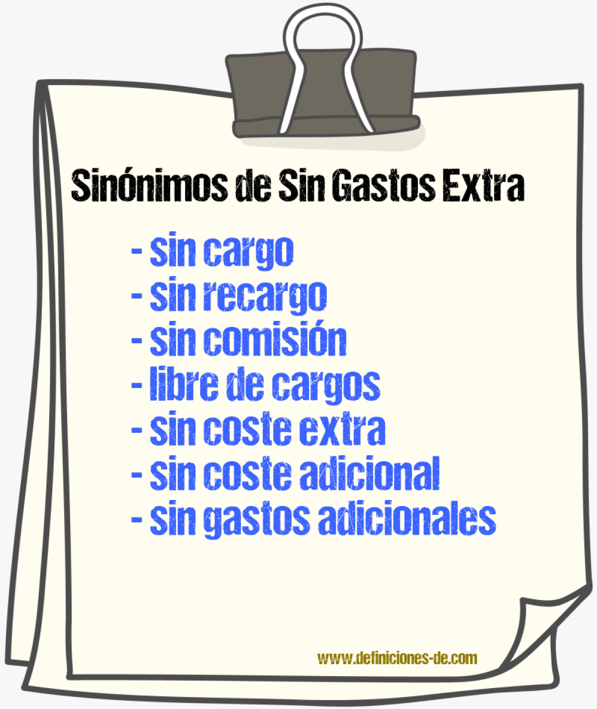 Sinónimos de sin gastos extra