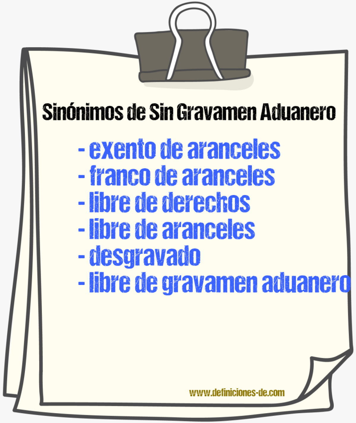 Sinónimos de sin gravamen aduanero