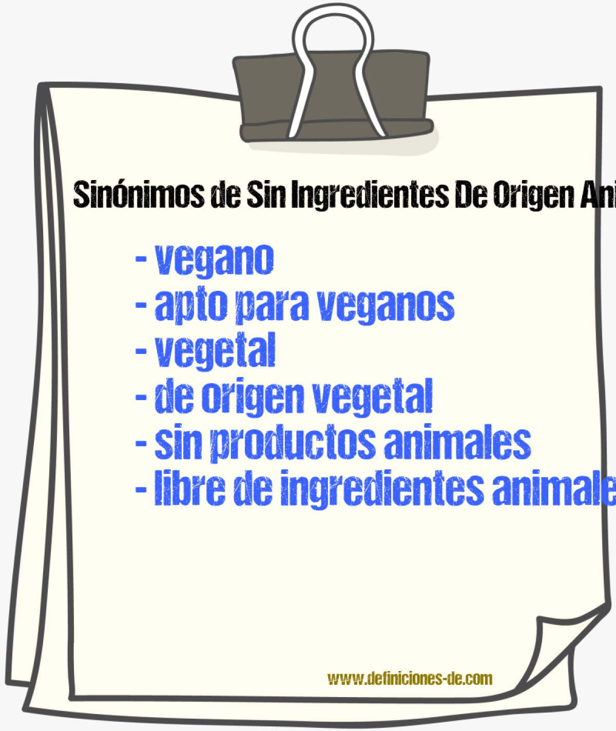 Sinónimos de sin ingredientes de origen animal