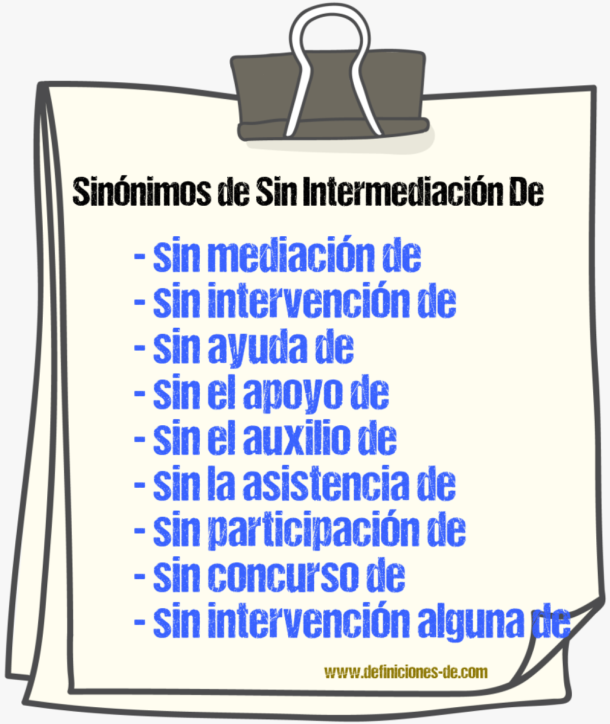 Sinónimos de sin intermediación de