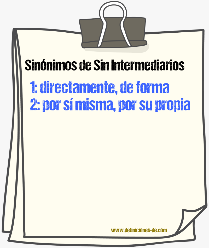 Sinónimos de sin intermediarios