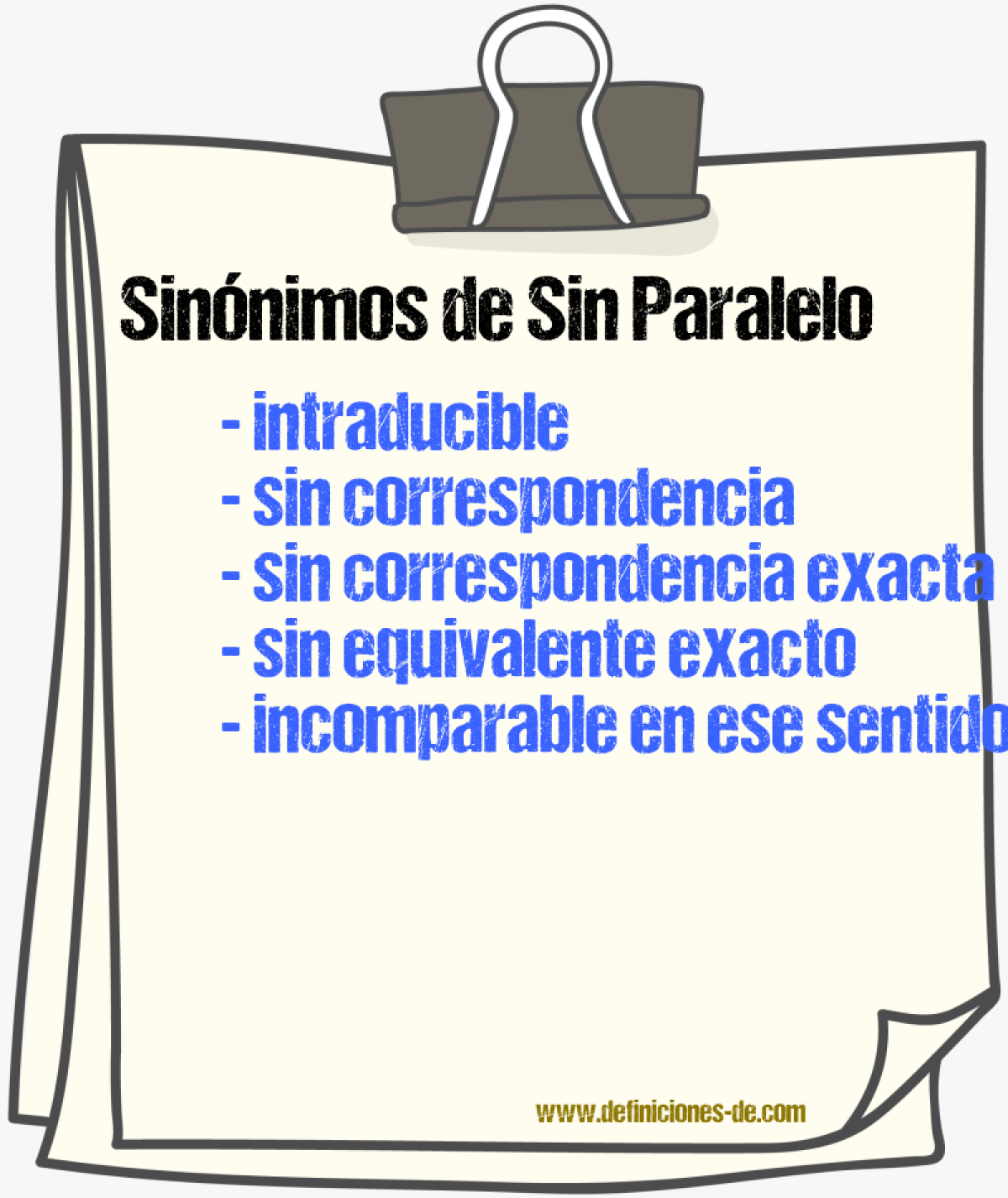 Sinónimos de sin paralelo