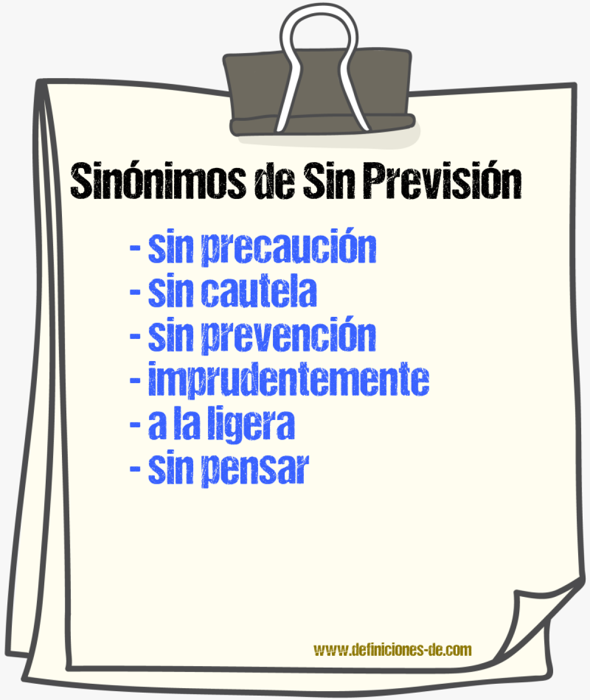 Sinónimos de sin previsión
