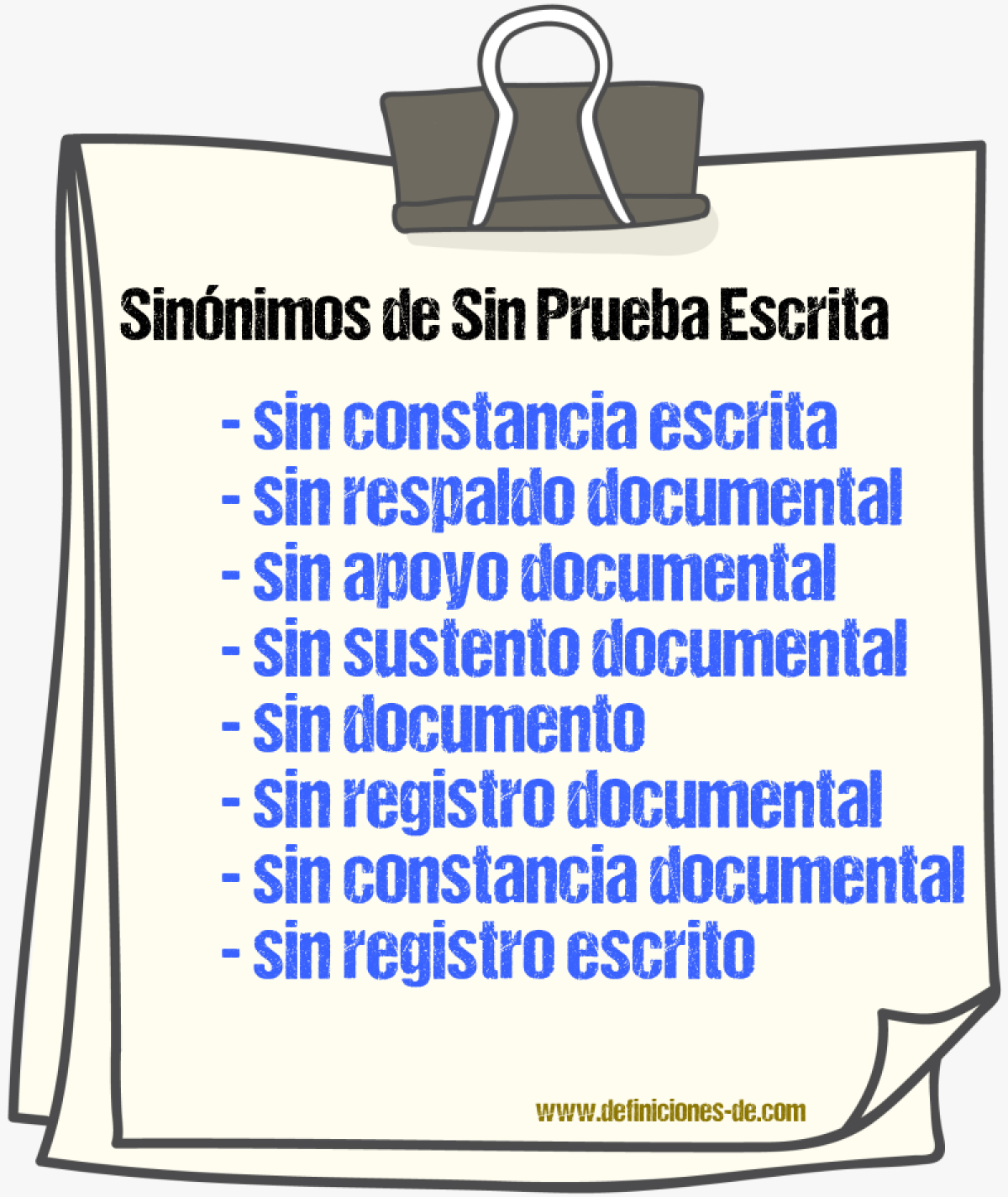 Sinónimos de sin prueba escrita