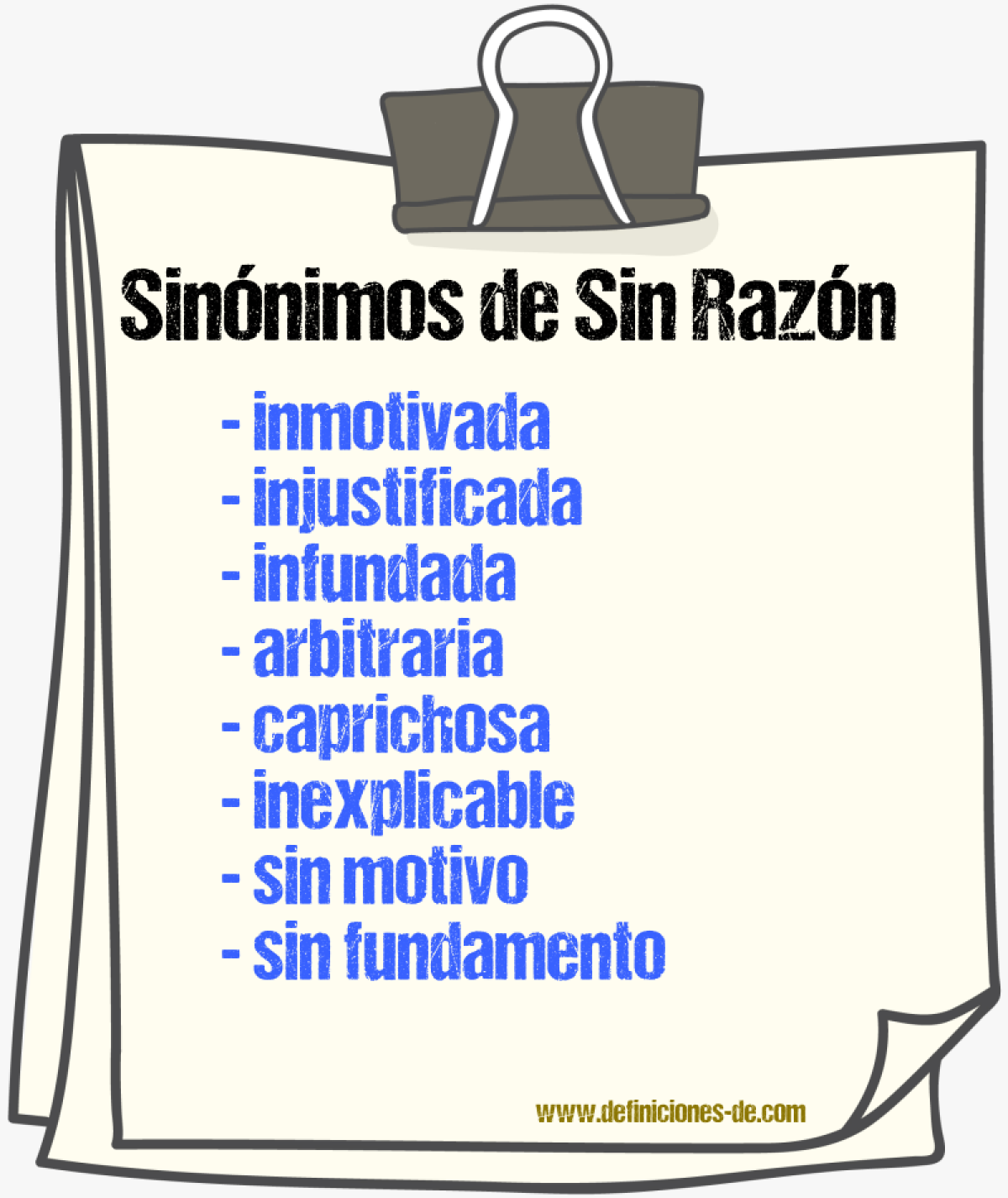 Sinónimos de sin razón
