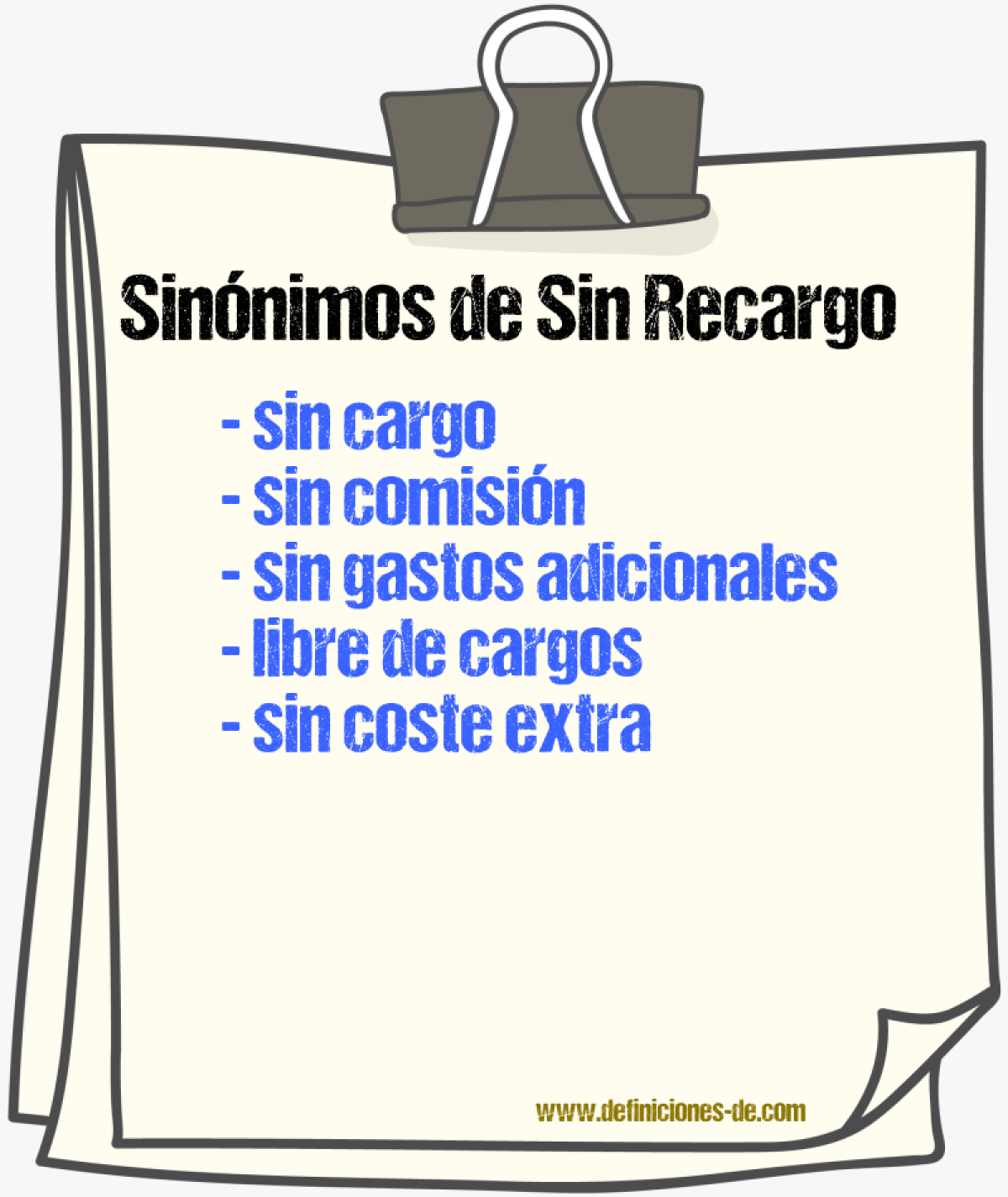 Sinónimos de sin recargo