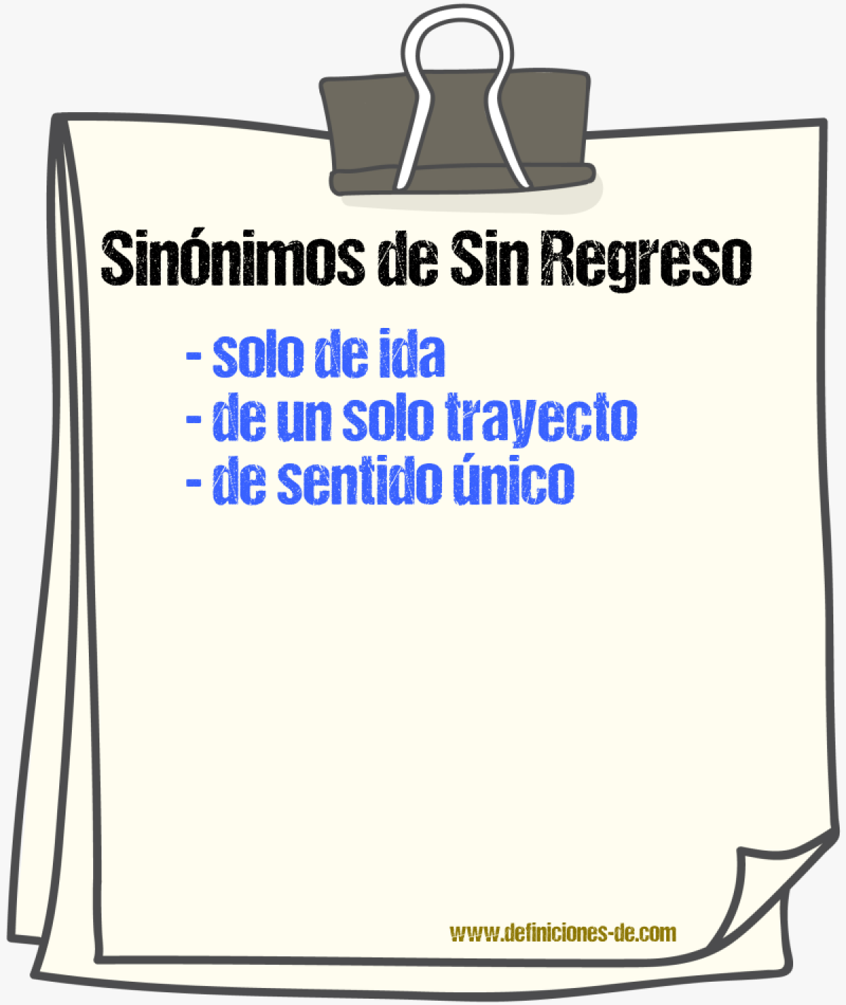 Sinónimos de sin regreso