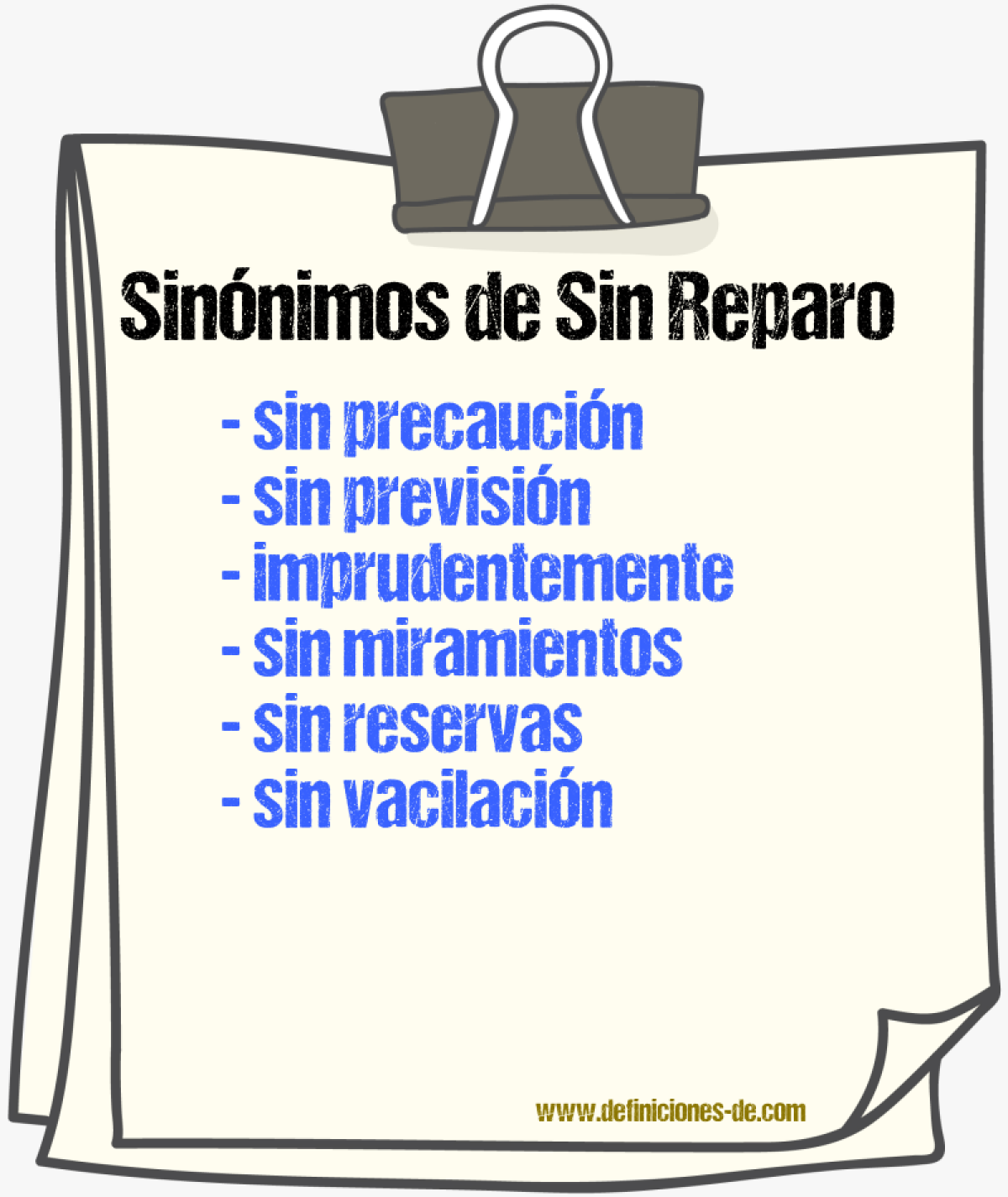 Sinónimos de sin reparo