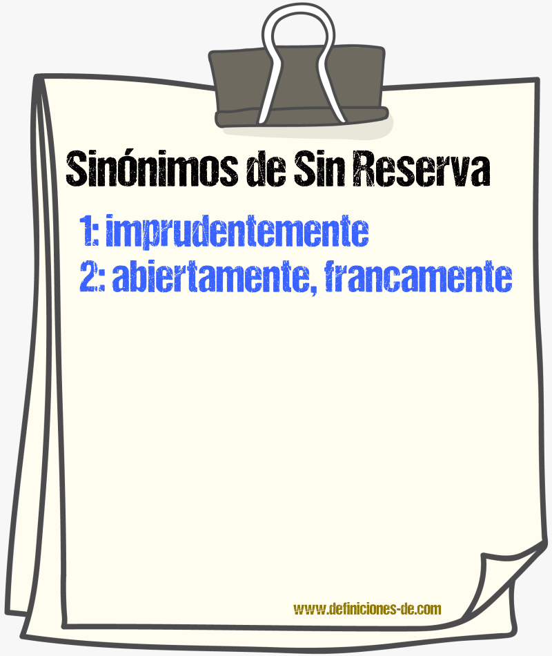 Sinónimos de sin reserva