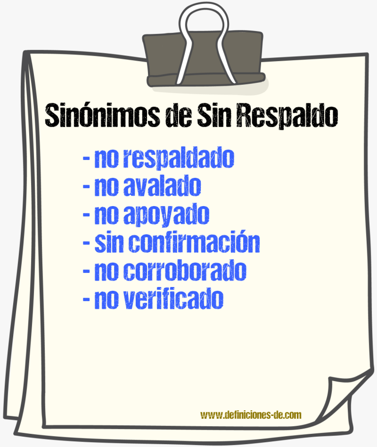 Sinónimos de sin respaldo