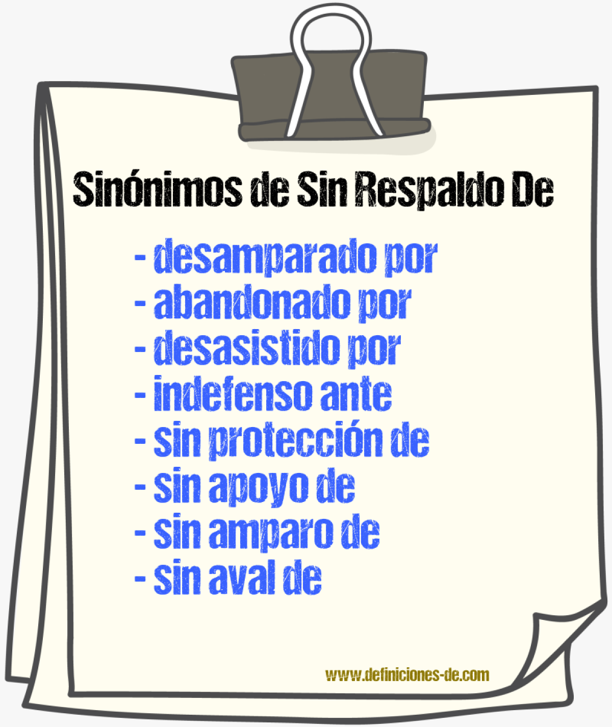 Sinónimos de sin respaldo de