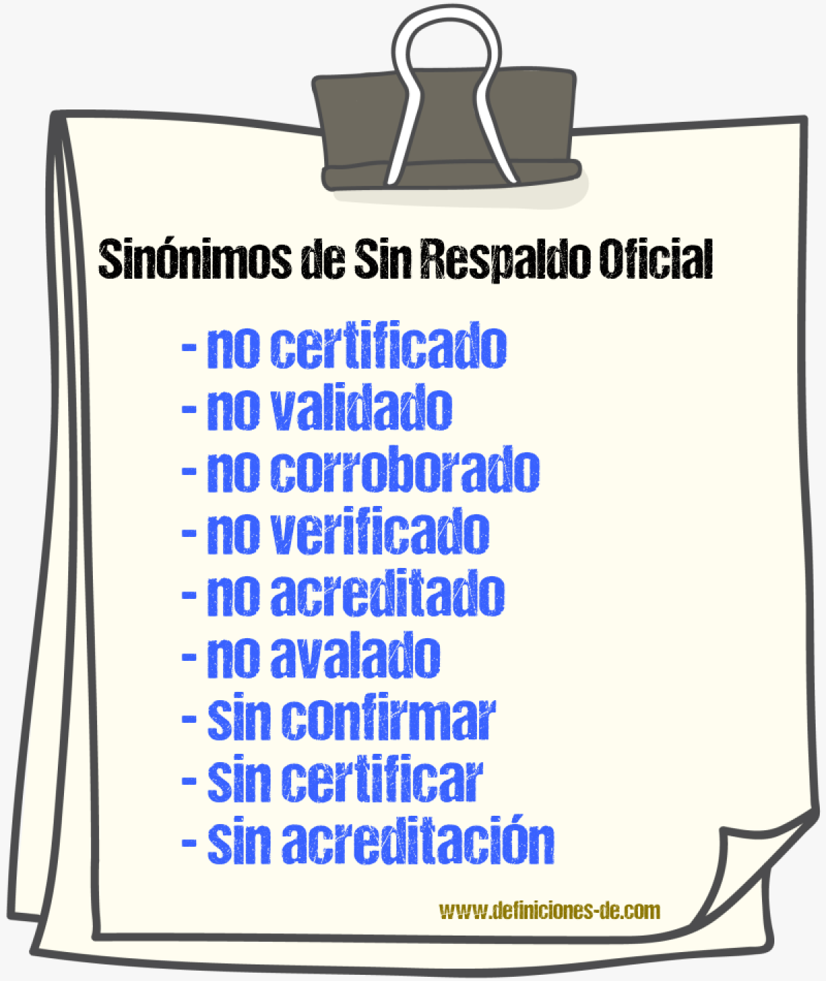 Sinónimos de sin respaldo oficial