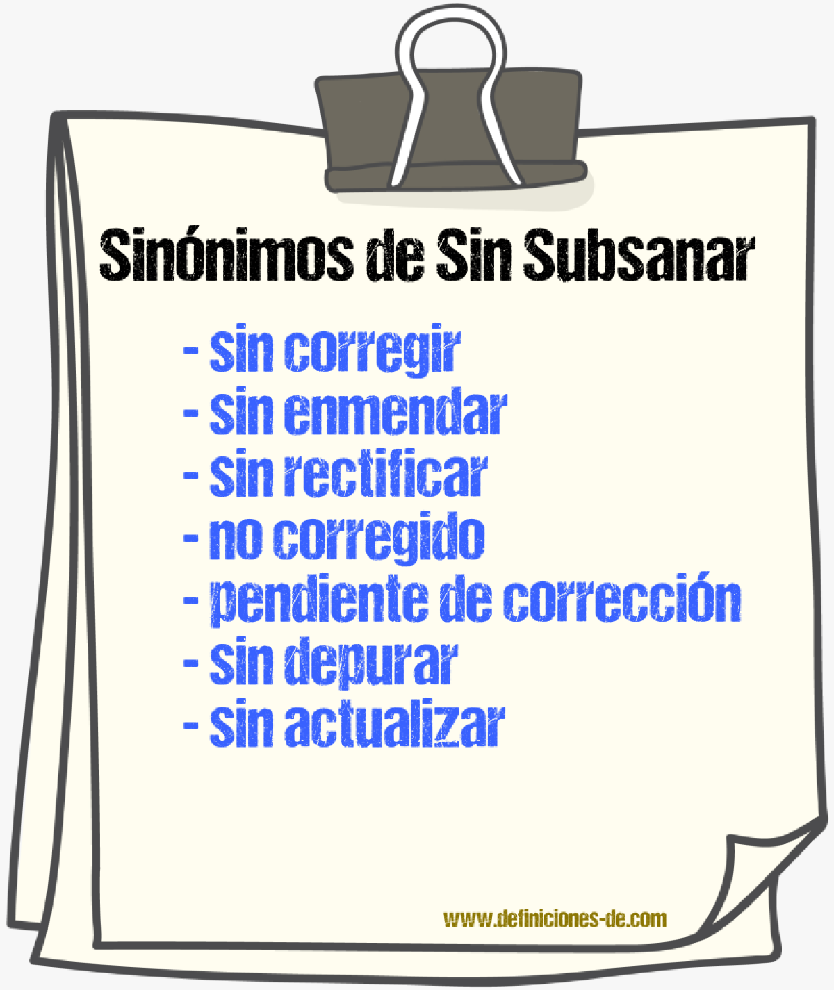 Sinónimos de sin subsanar