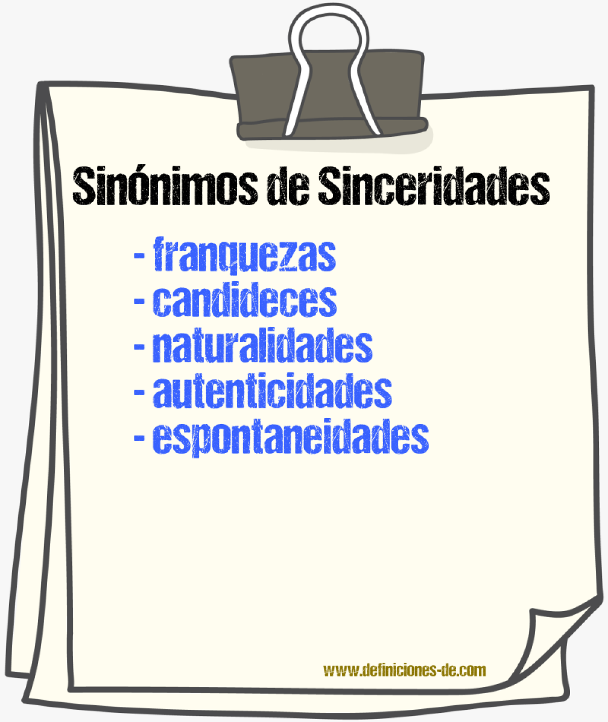 Sinónimos de sinceridades