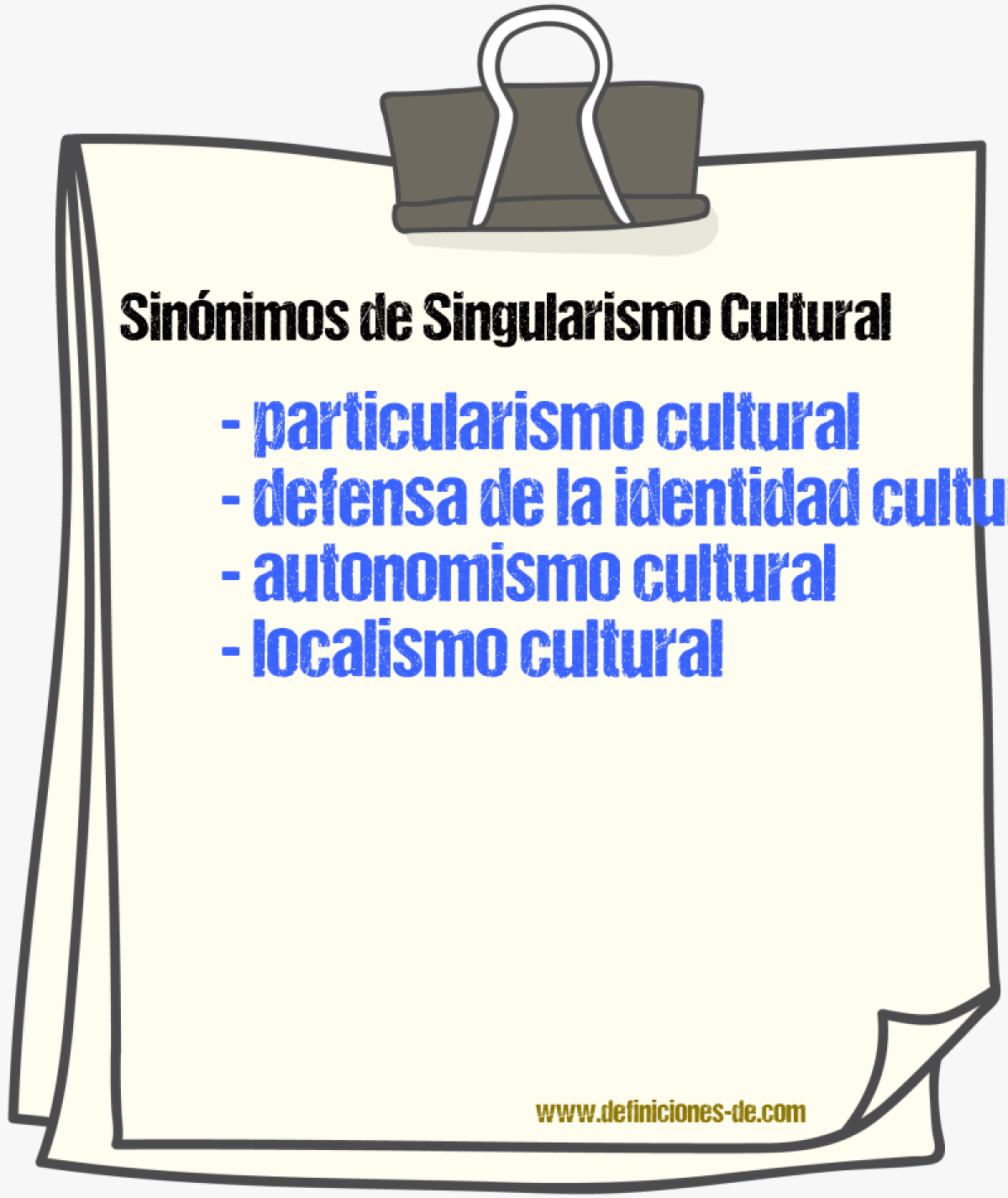Sinónimos de singularismo cultural