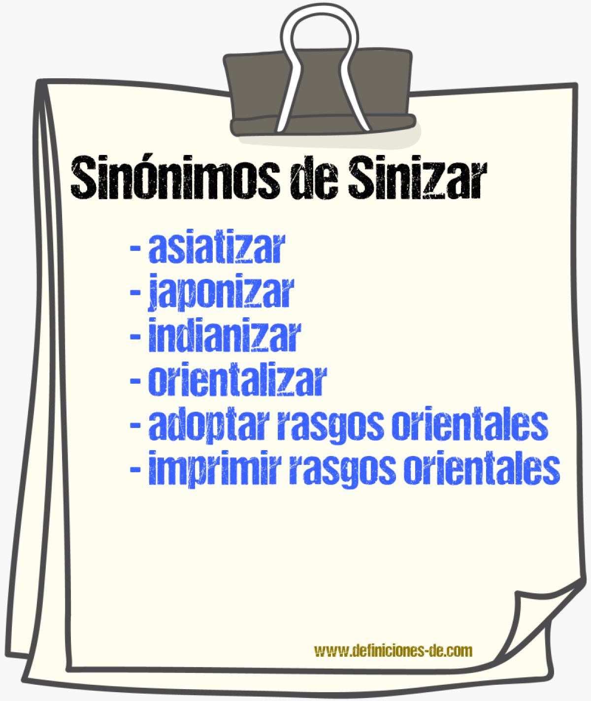 Sinónimos de sinizar