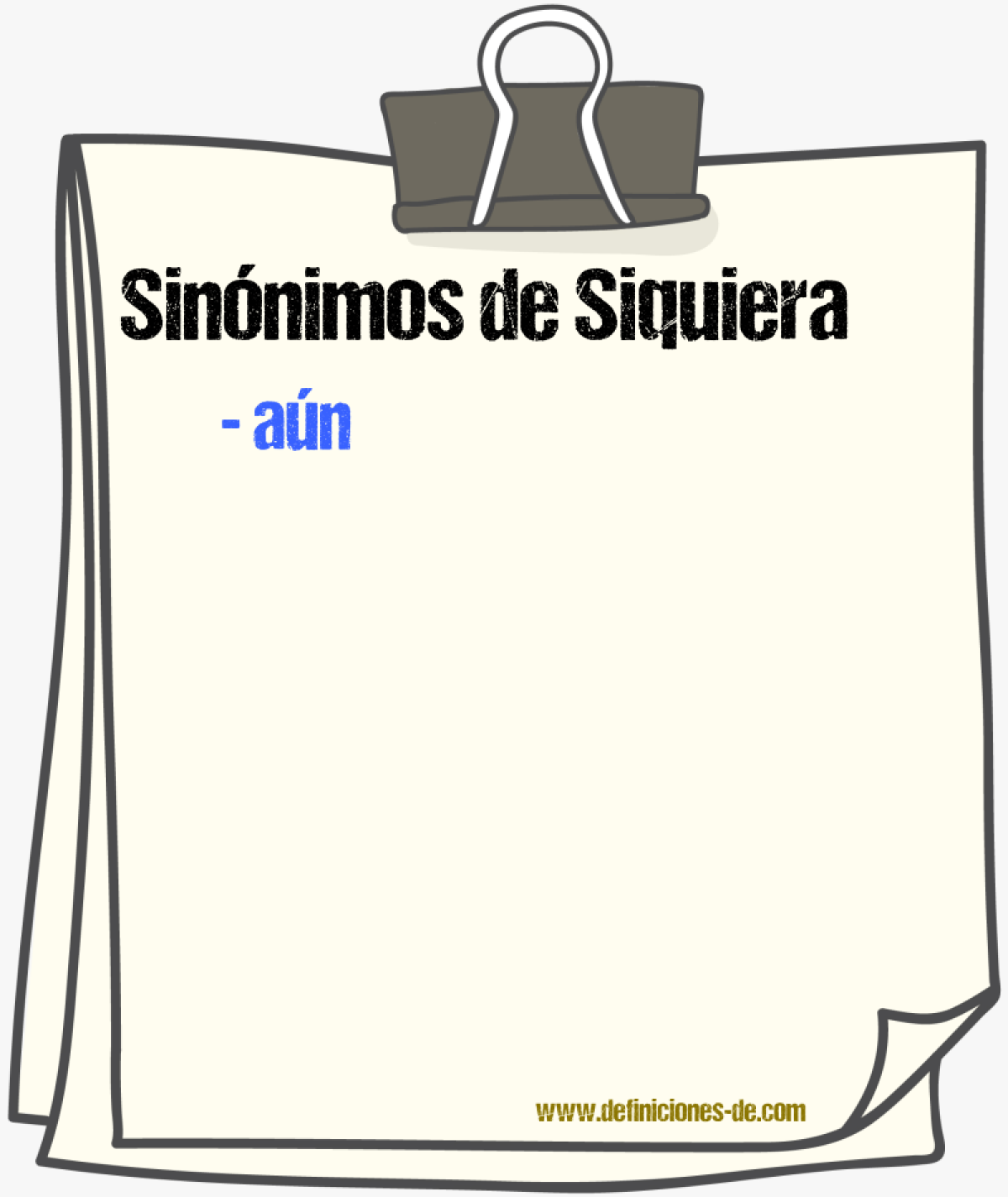 Sinnimos de siquiera