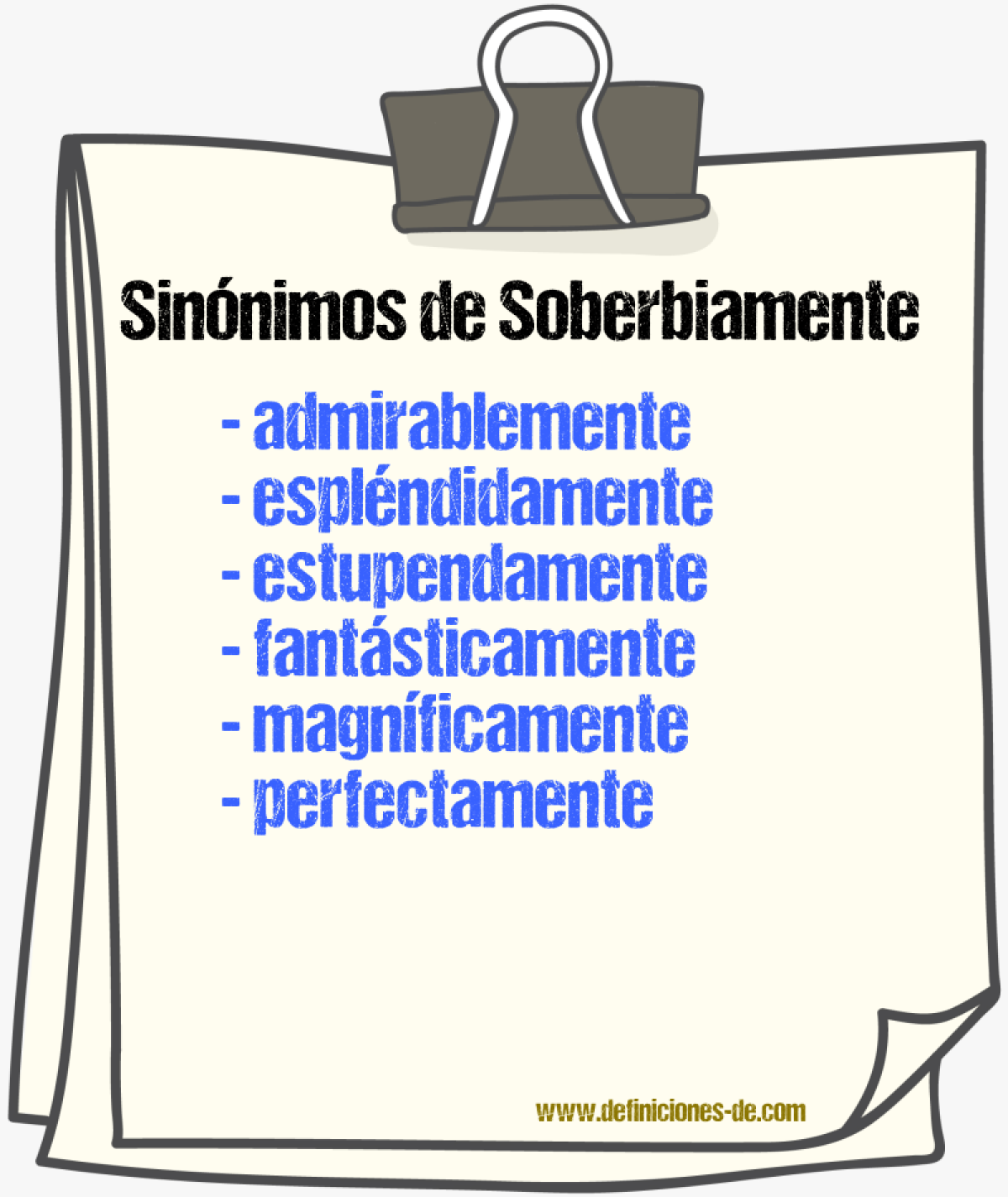 Sinnimos de soberbiamente