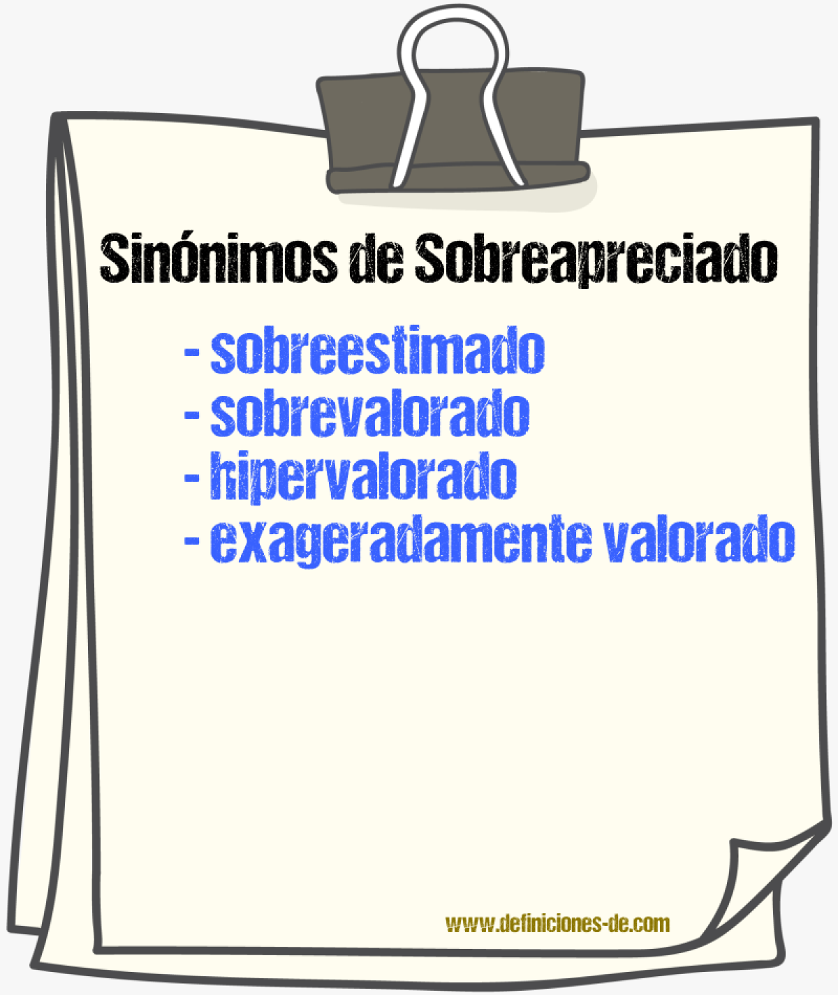Sinónimos de sobreapreciado