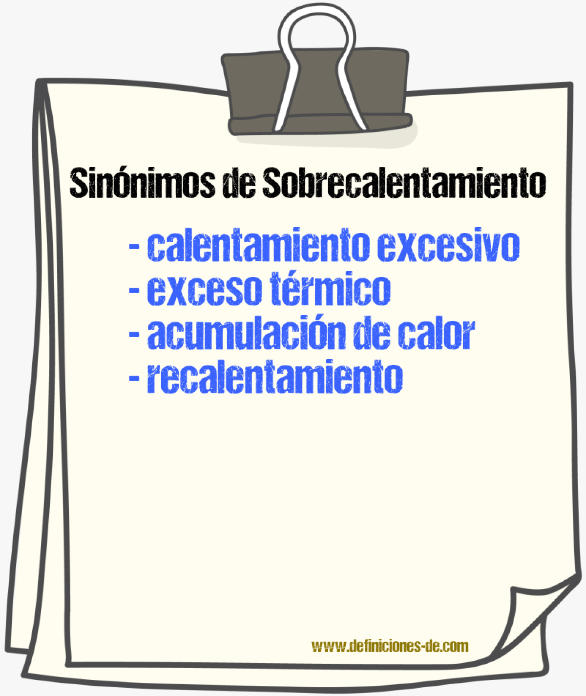 Sinónimos de sobrecalentamiento