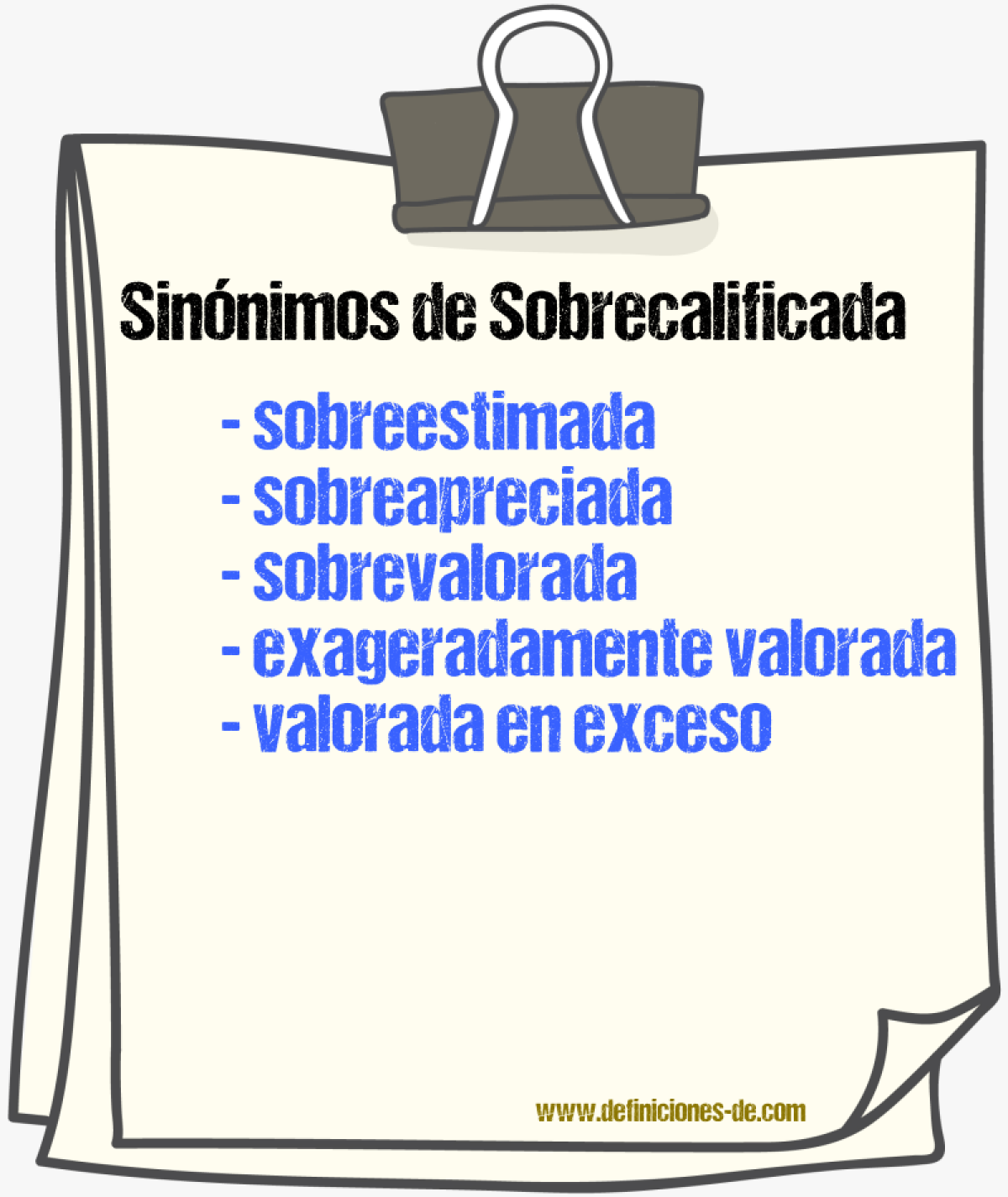 Sinónimos de sobrecalificada