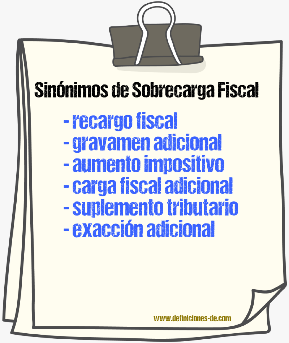 Sinónimos de sobrecarga fiscal