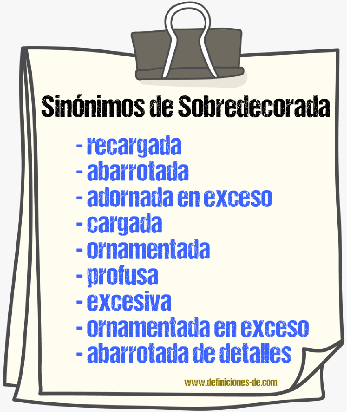 Sinónimos de sobredecorada
