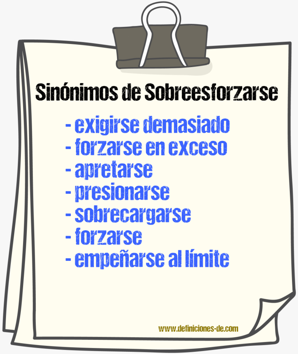 Sinónimos de sobreesforzarse