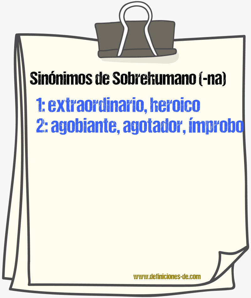 Sinnimos de sobrehumano