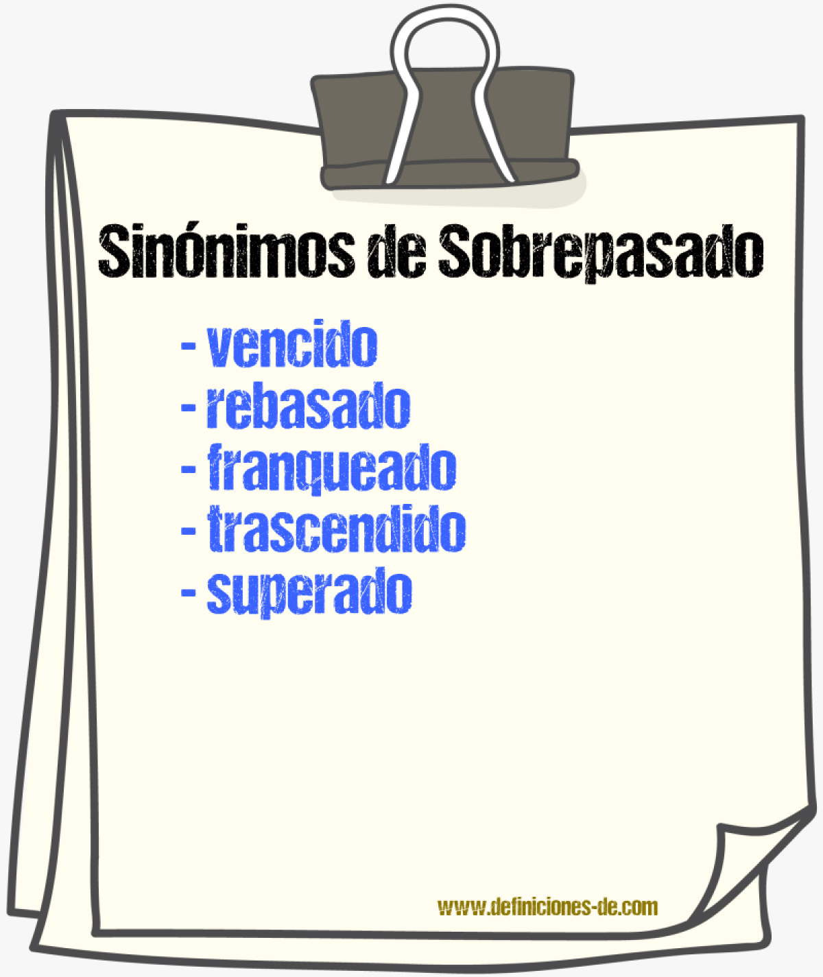 Sinónimos de sobrepasado