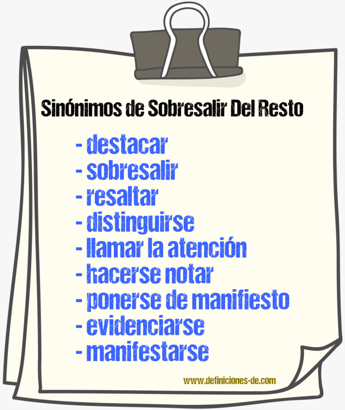 Sinónimos de sobresalir del resto