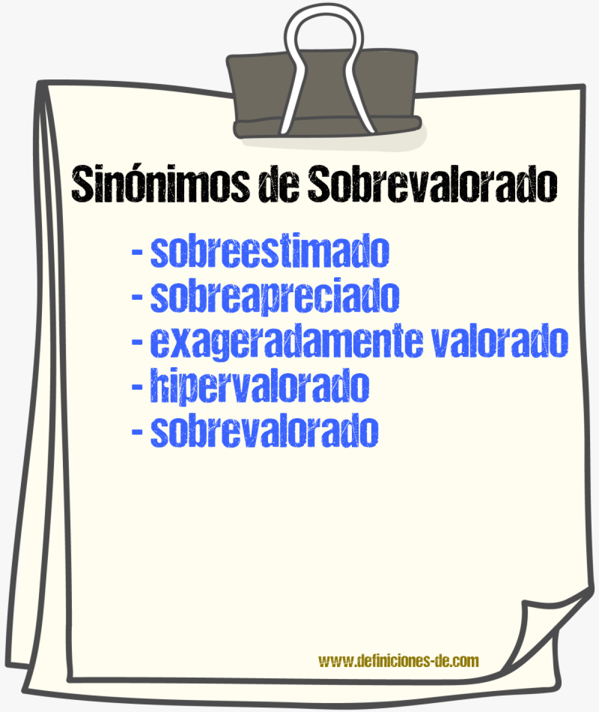 Sinónimos de sobrevalorado